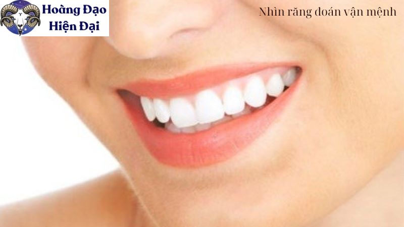 Nhìn răng đoán vận mệnh