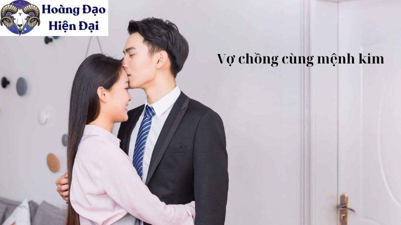 Vợ chồng cùng mệnh kim